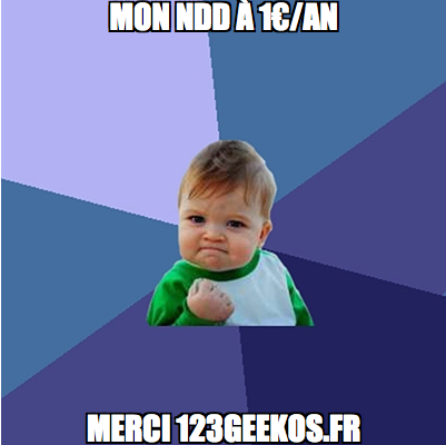 Merci 123Geekos pour le NDD à 1€